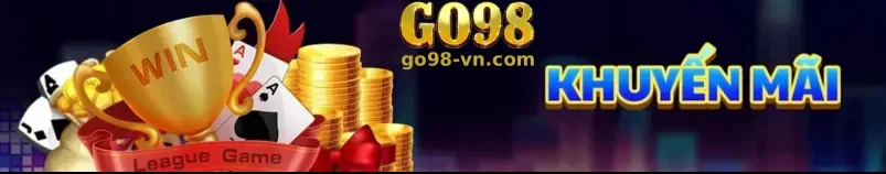 Khuyến mãi GO98 – Ưu đãi hấp dẫn cho hội viên